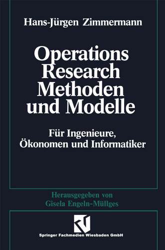Methoden und Modelle des Operations Research: Für Ingenieure, Ökonomen und Informatiker book cover by Hans-Jürgen Zimmermann