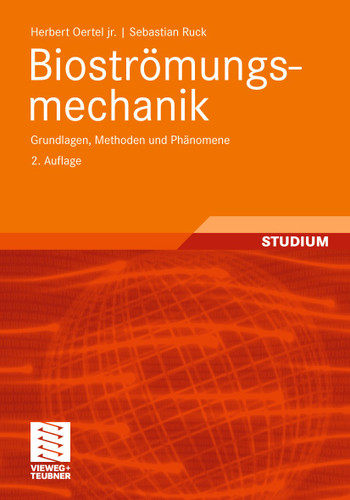 Bioströmungsmechanik: Grundlagen, Methoden und Phänomene book cover by Herbert Oertel jr., Sebastian Ruck