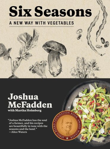 Six Seasons: A New Way with Vegetables (Six Seasons) book cover by Joshua McFadden