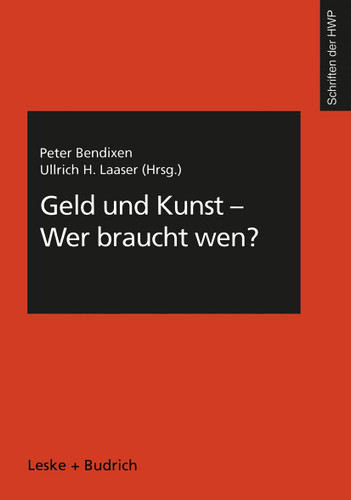 Geld und Kunst — Wer braucht wen? (Schriftenreihe der HWP #4) book cover by 