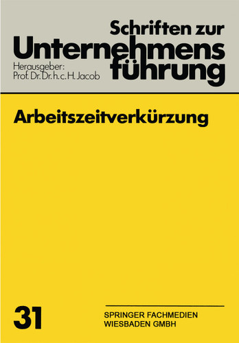 Arbeitszeitverkürzung (Schriften zur Unternehmensführung #1) book cover by 