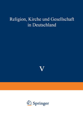 Religion, Kirche und Gesellschaft in Deutschland: GEGENWARTSKUNDE Sonderheft 5 – 1988 (Gegenwartskunde - Sonderheft #5) book cover by 