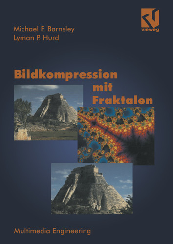 Bildkompression mit Fraktalen (Multimedia-Engineering) book cover by Michael F. Barnsley, Lyman P. Hurd