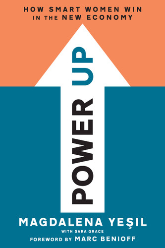 Power Up: How Smart Women Win in the New Economy book cover by Magdalena Yesil