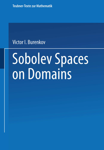 Sobolev Spaces on Domains (Teubner-Texte zur Mathematik #137) book cover by Victor I. Burenkov