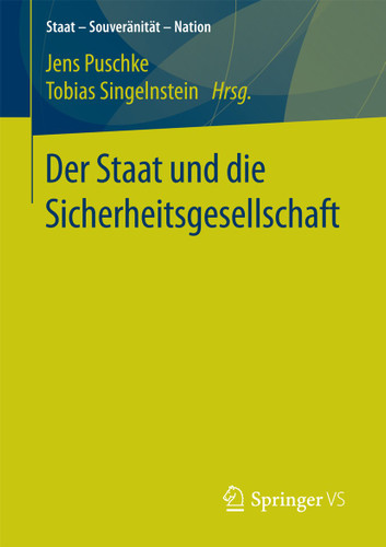 Der Staat und die Sicherheitsgesellschaft (Staat – Souveränität – Nation) book cover by 