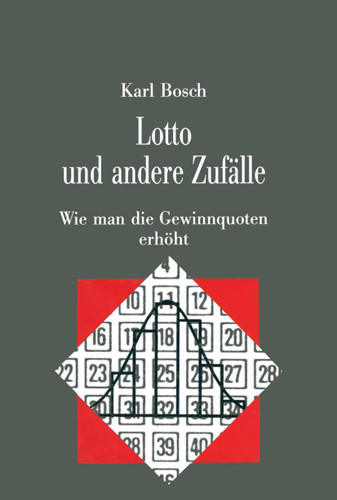 Lotto und andere Zufälle: Wie man die Gewinnquoten erhöht (Facetten) book cover by Karl Bosch