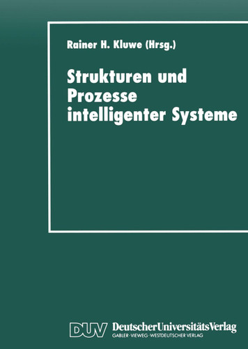 Strukturen und Prozesse intelligenter Systeme (Studien zur Kognitionswissenschaft) book cover by 