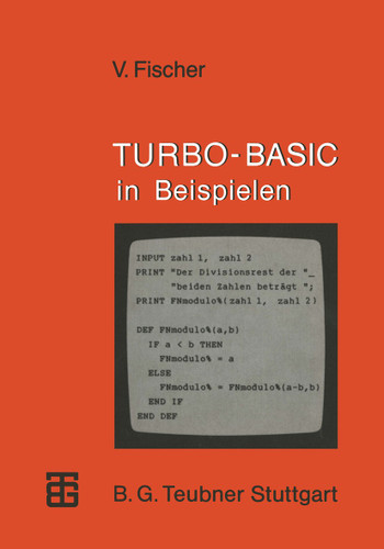 TURBO-BASIC in Beispielen (XMicrocomputer-Praxis) book cover by Volker Fischer