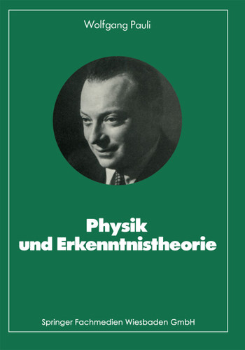 Physik und Erkenntnistheorie (Facetten der Physik) book cover by Wolfgang Pauli