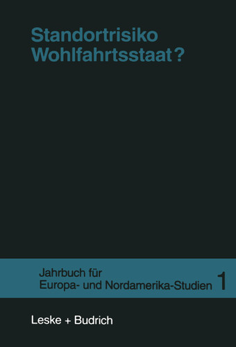 Standortrisiko Wohlfahrtsstaat? (ZENS - Europa und Nordamerika Studien #1) book cover by Jens Borchert, Stephan Lessenich, Peter Lösche