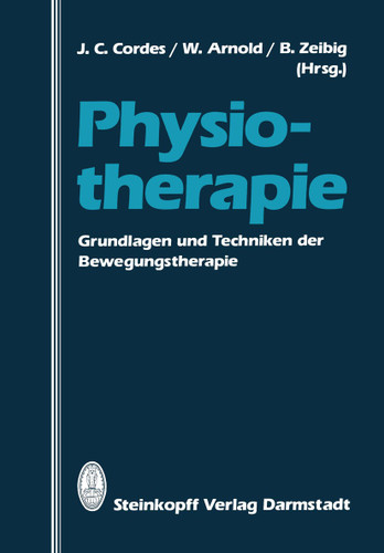 Physiotherapie: Grundlagen und Techniken der Bewegungstherapie book cover by 