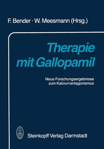 Therapie mit Gallopamil: Neue Forschungsergebnisse zum Kalziumantagonismus book cover by 