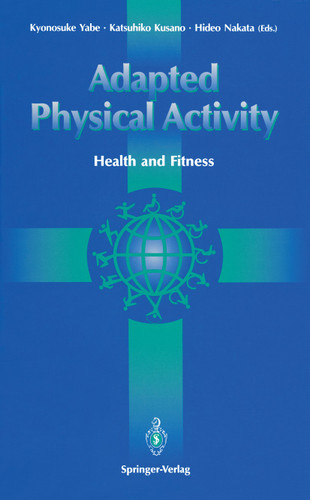 Adapted Physical Activity: Health and Fitness book cover by 