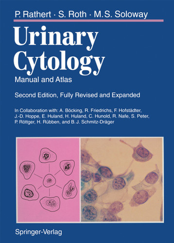 Urinary Cytology: Manual and Atlas book cover by Peter Rathert, Stephan Roth, Mark S. Soloway