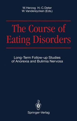 The Course of Eating Disorders: Long-Term Follow-up Studies of Anorexia and Bulimia Nervosa book cover by 