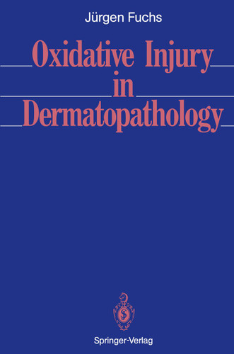 Oxidative Injury in Dermatopathology book cover by Jürgen Fuchs