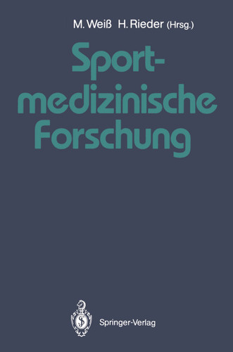 Sportmedizinische Forschung: Festschrift für Helmut Weicker book cover by 