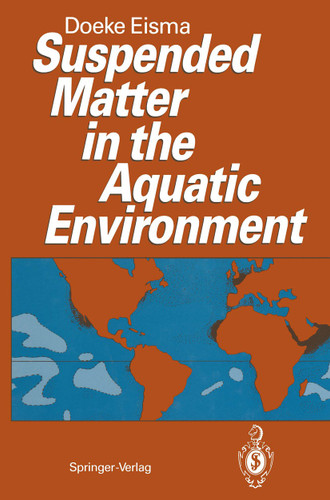 Suspended Matter in the Aquatic Environment book cover by Doeke Eisma