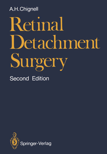 Retinal Detachment Surgery book cover by Anthony H. Chignell