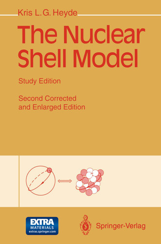 The Nuclear Shell Model: Study Edition book cover by Kris Heyde
