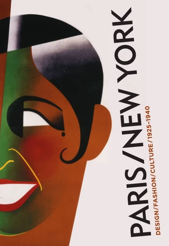 Paris-New York: Design Fashion Culture 1925-1940 book cover by 