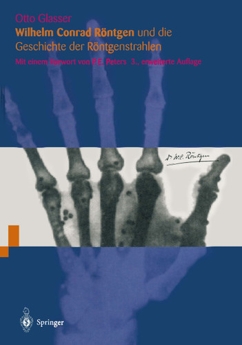 Wilhelm Conrad Röntgen und die Geschichte der Röntgenstrahlen book cover by Otto Glasser