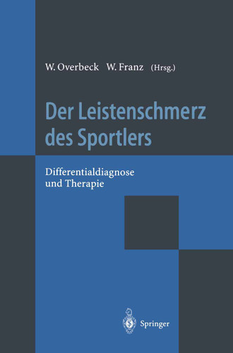 Der Leistenschmerz des Sportlers: Differentialdiagnose und Therapie book cover by 