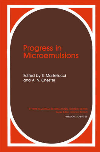 Progress in Microemulsions (Ettore Majorana International Science Series #41) book cover by 