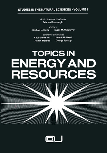 Topics in Energy and Resources (Ettore Majorana International Science Series #10) book cover by Stephan L. Mintz, Susan M. Widmayer