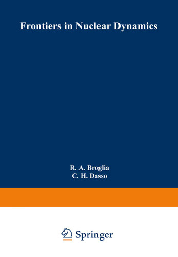 Frontiers in Nuclear Dynamics (Ettore Majorana International Science Series) book cover by 