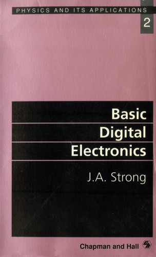 Basic Digital Electronics (Physics and Its Applications) book cover by 