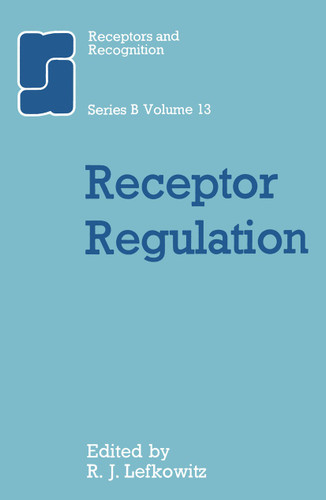 Receptor Regulation (World Crop Series) book cover by 