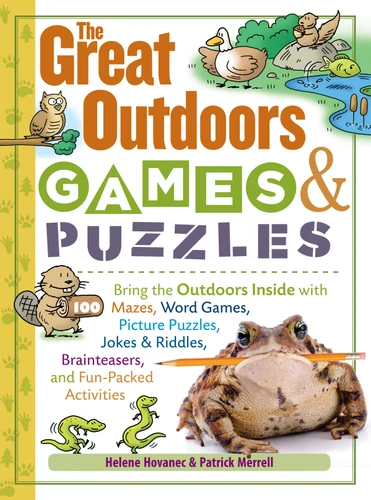 The Great Outdoors Games & Puzzles (Storey's Games & Puzzles) book cover by Helene Hovanec, Patrick Merrell