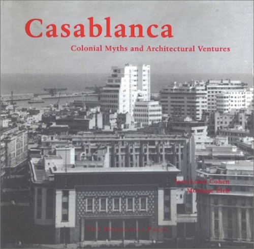 Casablanca: Sketches from an Urban Adventure book cover by Monique Eleb, Jean-Louis Cohen