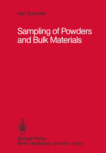Sampling of Powders and Bulk Materials book cover by Karl Sommer