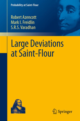 Large Deviations at Saint-Flour (Probability at Saint-Flour) book cover by Robert Azencott, Mark I. Freidlin, S.R.S. Varadhan