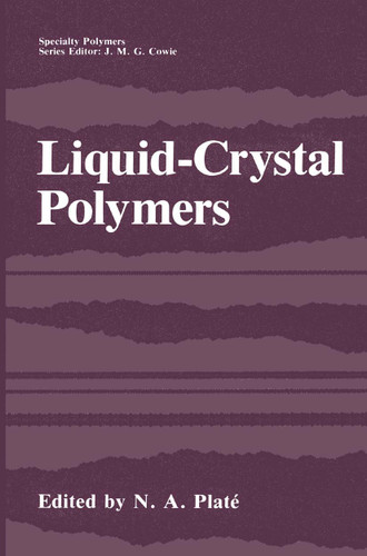 Liquid-Crystal Polymers (Specialty Polymers) book cover by 