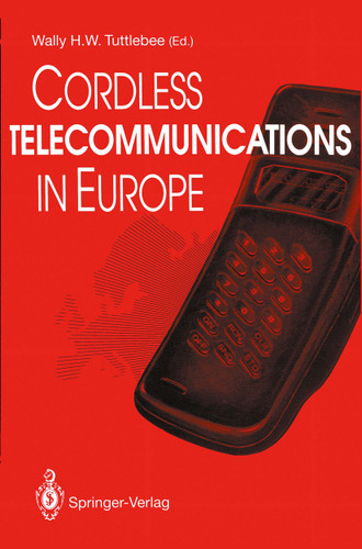 Cordless Telecommunications in Europe: The Evolution of Personal Communications book cover by 