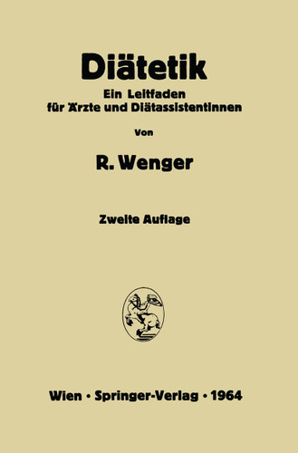 Diätetik: Ein Leitfaden für Ärzte und Diätassistentinnen book cover by Rudolf Wenger