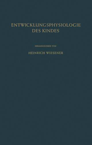 Einführung in die Entwicklungsphysiologie des Kindes book cover by 