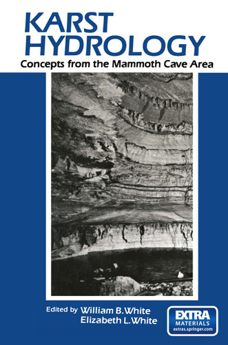 Karst Hydrology: Concepts from the Mammoth Cave Area book cover by W.B. White, E.L. White