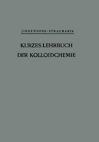 Kurzes Lehrbuch der Kolloidchemie book cover by Bruno Jirgensons, Martin Straumanis