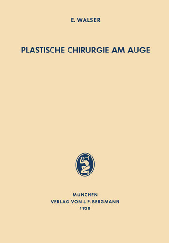 Plastische Chirurgie am Auge book cover by E. Walser