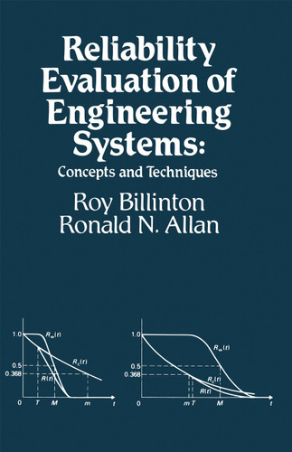 Reliability Evaluation of Engineering Systems: Concepts and Techniques book cover by Roy Billinton