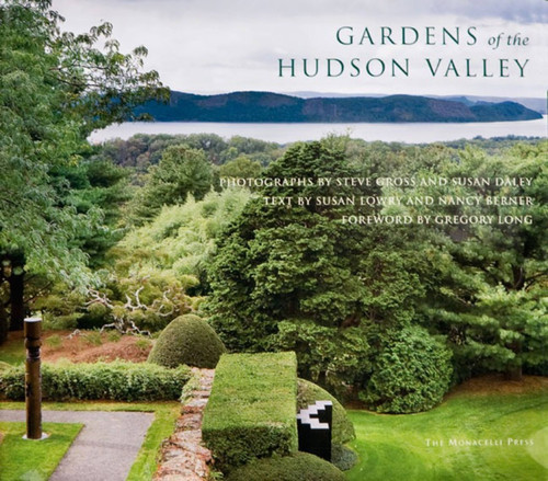 Gardens of the Hudson Valley book cover by Steve Gross, Susan Daley