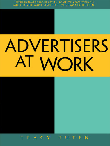 Advertisers at Work book cover by Tracy Tuten