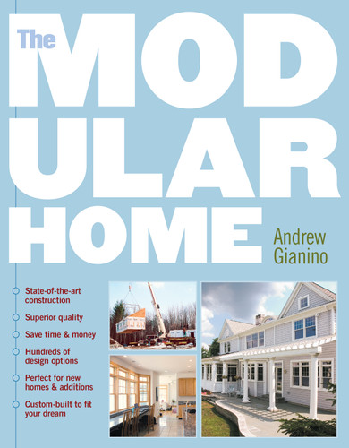 The Modular Home book cover by Andrew Gianino