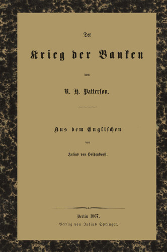 Der Krieg der Banken book cover by Robert Hogarth Patterson, Holtzendorff Holtzendorff