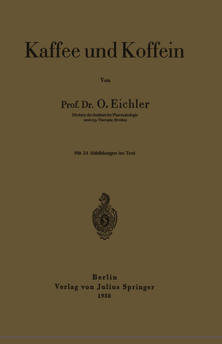 Kaffee und Koffein book cover by Oskar Eichler
